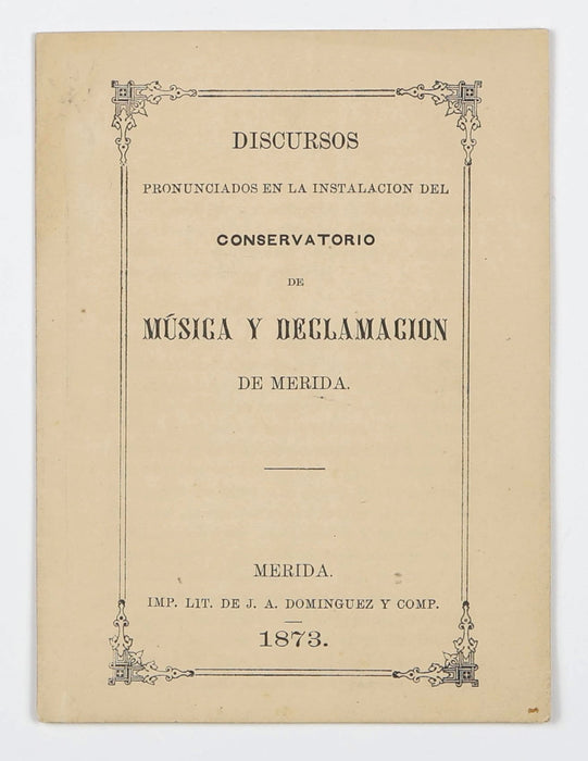 FOUNDATION OF AN ARTS ACADEMY IN YUCATAN